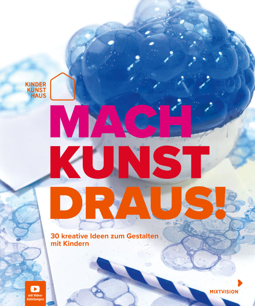 Mach Kunst draus! (Kinderkunsthaus Gemeinnützige Gmbh)