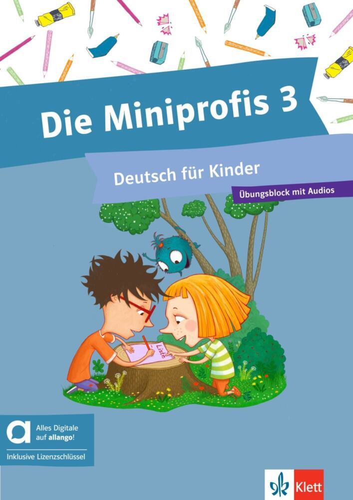 Die Miniprofis 3 - Hybride Ausgabe allango, m. 1 Beilage (Dorothee Lehr-Balló)