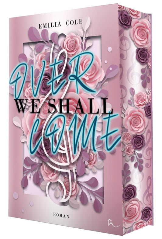 We Shall Overcome (Emilia Cole)