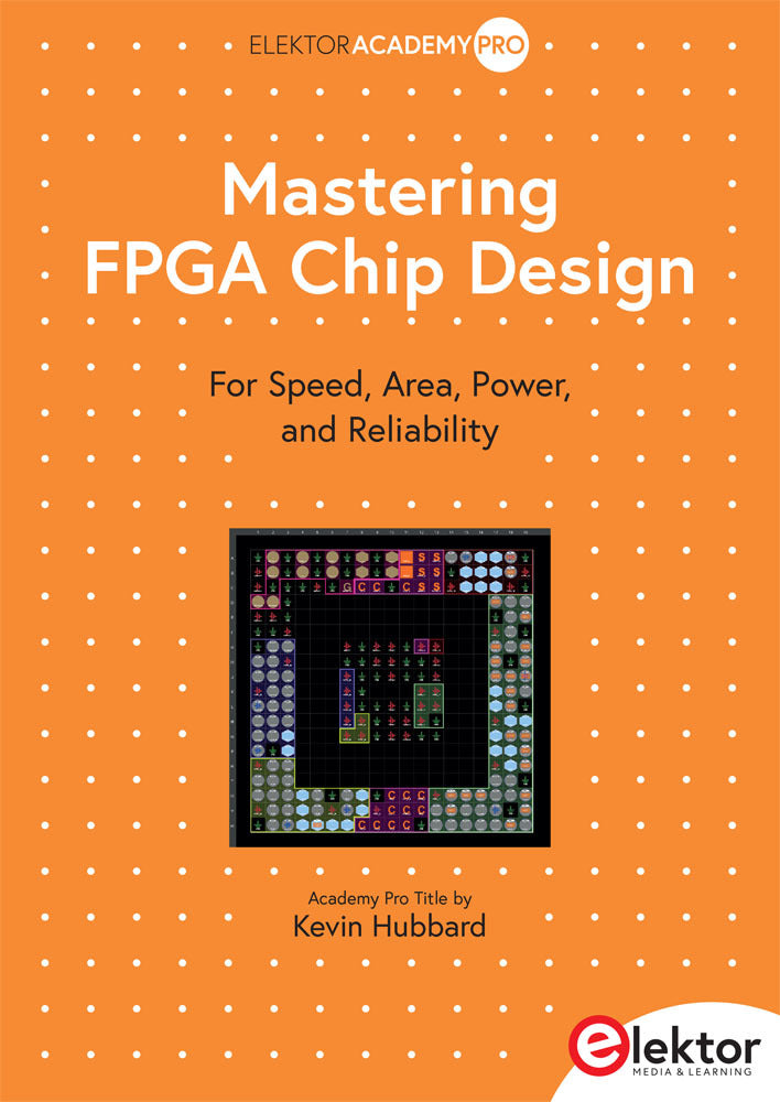 Mastering FPGA Chip Design (Kevin Hubbard)