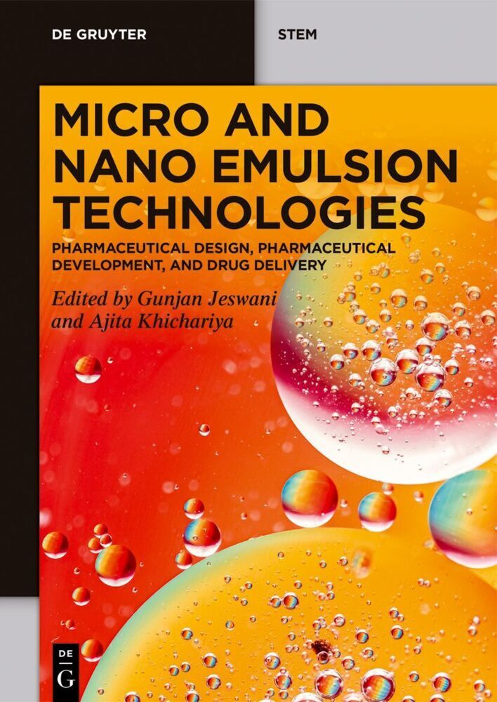Micro and Nano Emulsion Technologies (Gunjan Jeswani)