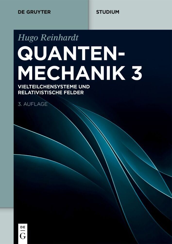 Vielteilchensysteme und Relativistische Felder (Hugo Reinhardt)