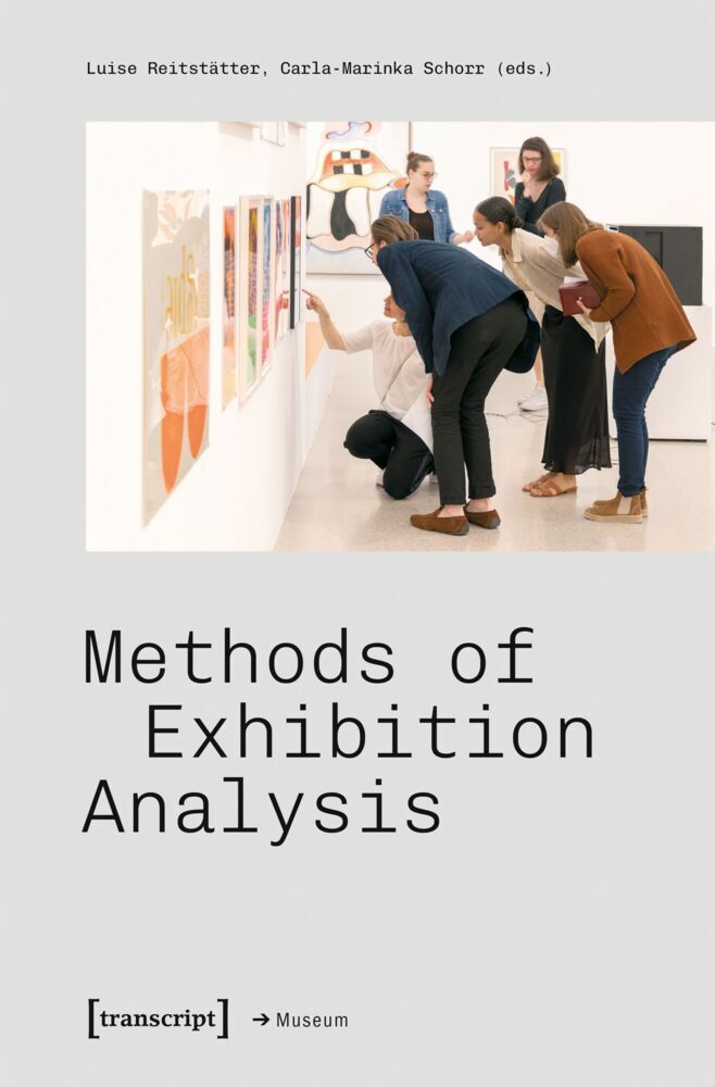 Methods of Exhibition Analysis (Luise Reitstätter)