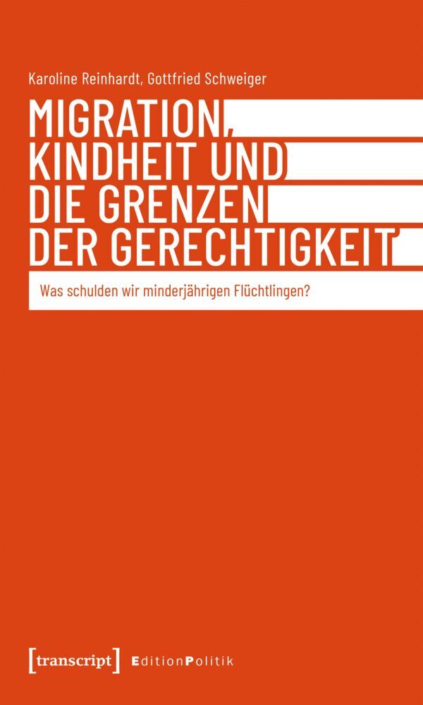 Migration, Kindheit und die Grenzen der Gerechtigkeit (Karoline Reinhardt)