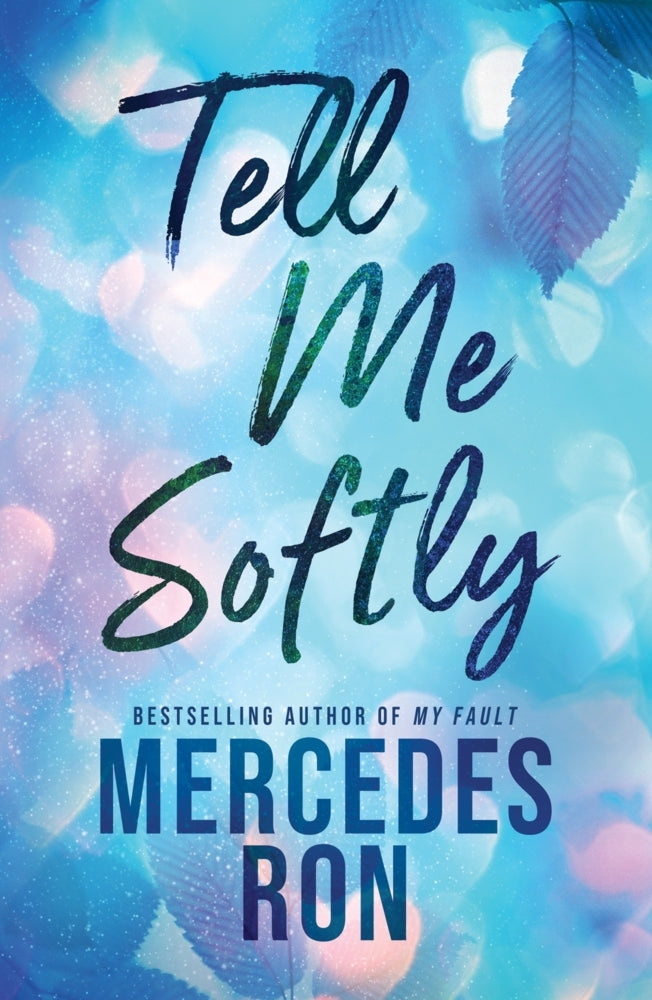 Tell Me Soflty (Mercedes Ron)