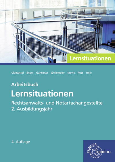 Rechtsanwalts- und Notarfachangestellte, Lernsituationen 2. Ausbildungsjahr (Günter Engel)