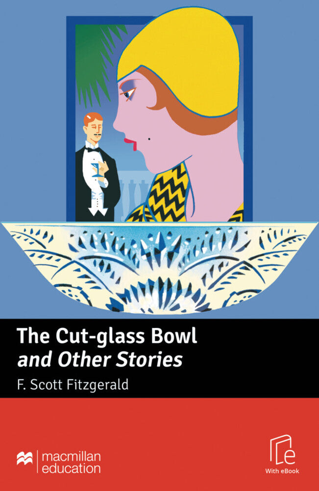 The Cut-glass Bowl and Other Stories, m. 1 Buch, m. 1 Beilage (F. Scott Fitzgerald)