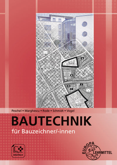 Bautechnik für Bauzeichner/-innen (Peter Peschel)