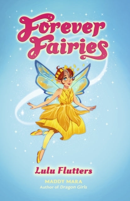 Forever Fairies - Lulu Flutters (Maddy Mara)