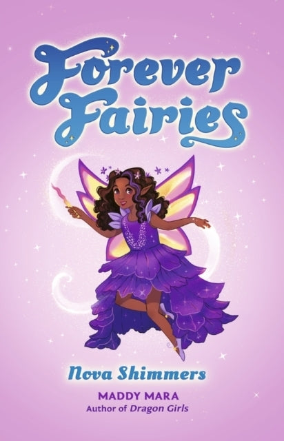 Forever Fairies - Nova Shimmers (Maddy Mara)