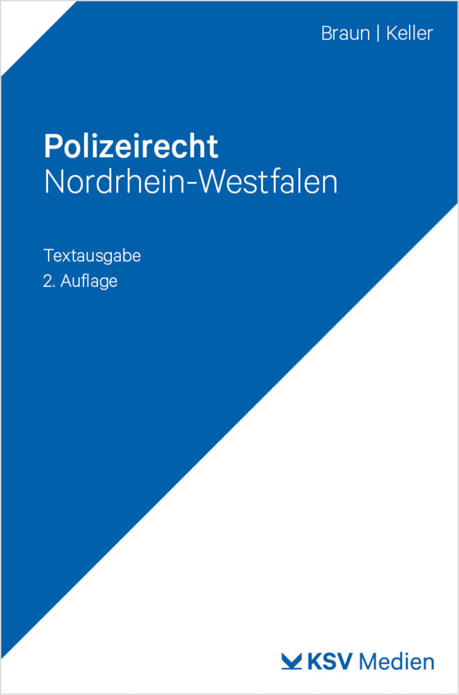 Polizeirecht Nordrhein-Westfalen (Frank Braun)