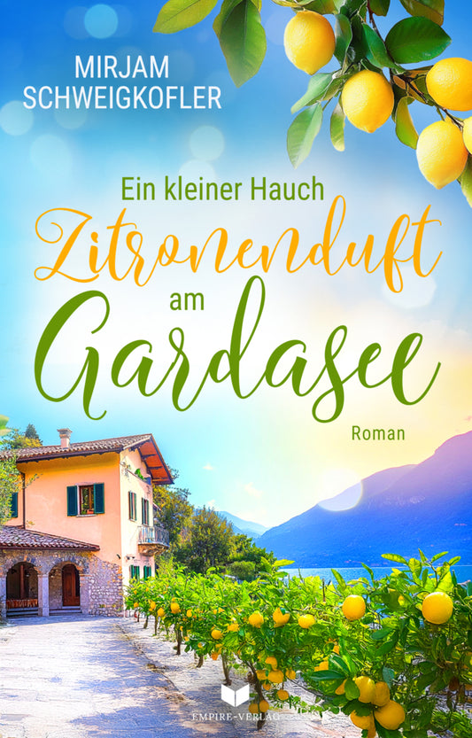 Ein kleiner Hauch Zitronenduft am Gardasee (Mirjam Schweigkofler)