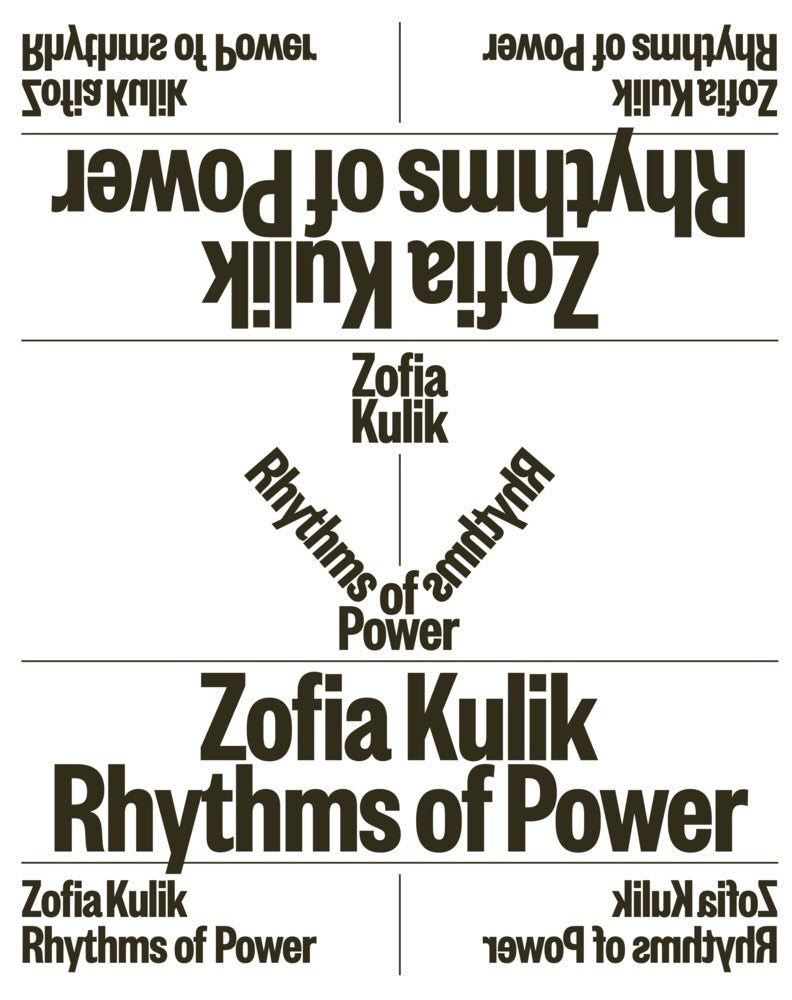 Rythms of Power (Zofia Kulik)