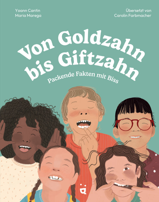 Von Goldzahn bis Giftzahn (Yoann Cantin)