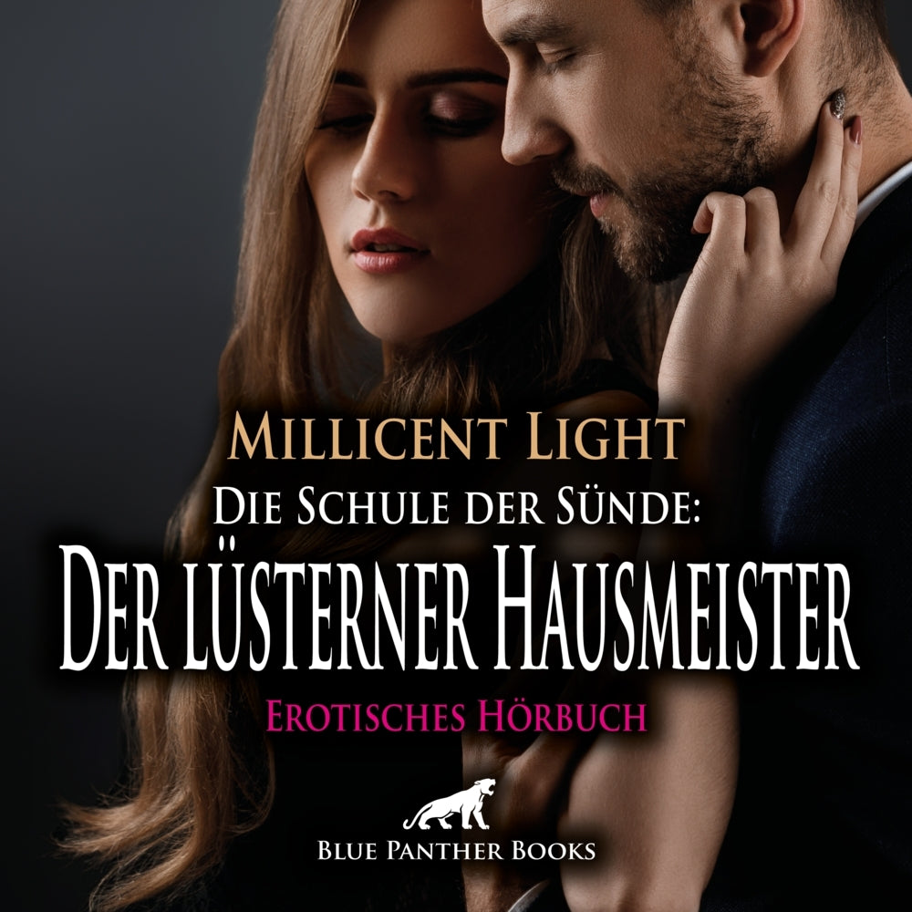 Die Schule der Sünde: Der lüsterner Hausmeister | Erotik Audio Story | Erotisches Hörbuch Audio-CD (Millicent Light)