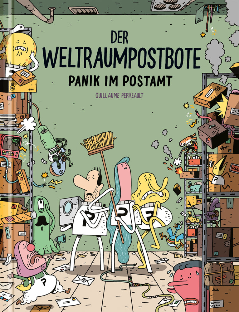 Der Weltraumpostbote - Panik im Postamt (Guillaume Perreault)