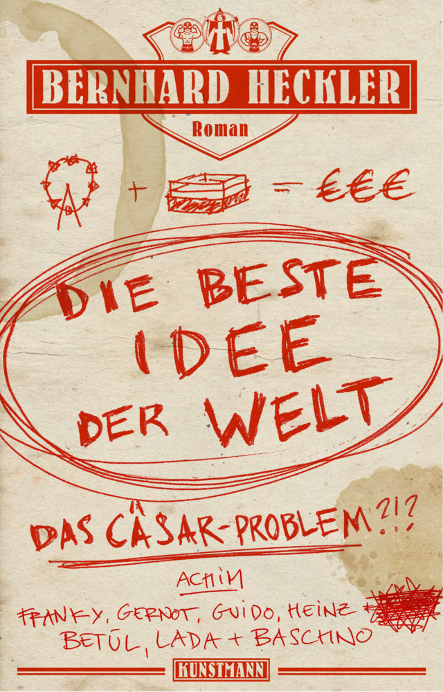 Die beste Idee der Welt (Bernhard Heckler)