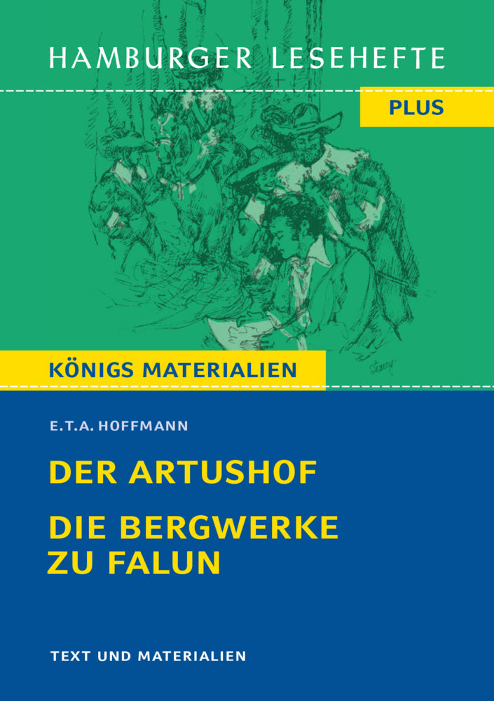 Der Artushof / Die Bergwerke zu Falun (E. T. A. Hoffmann)