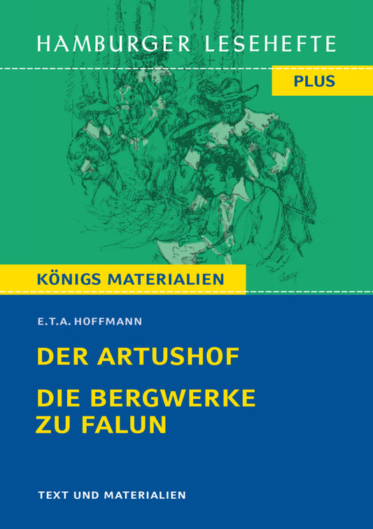 Der Artushof / Die Bergwerke zu Falun (E. T. A. Hoffmann)