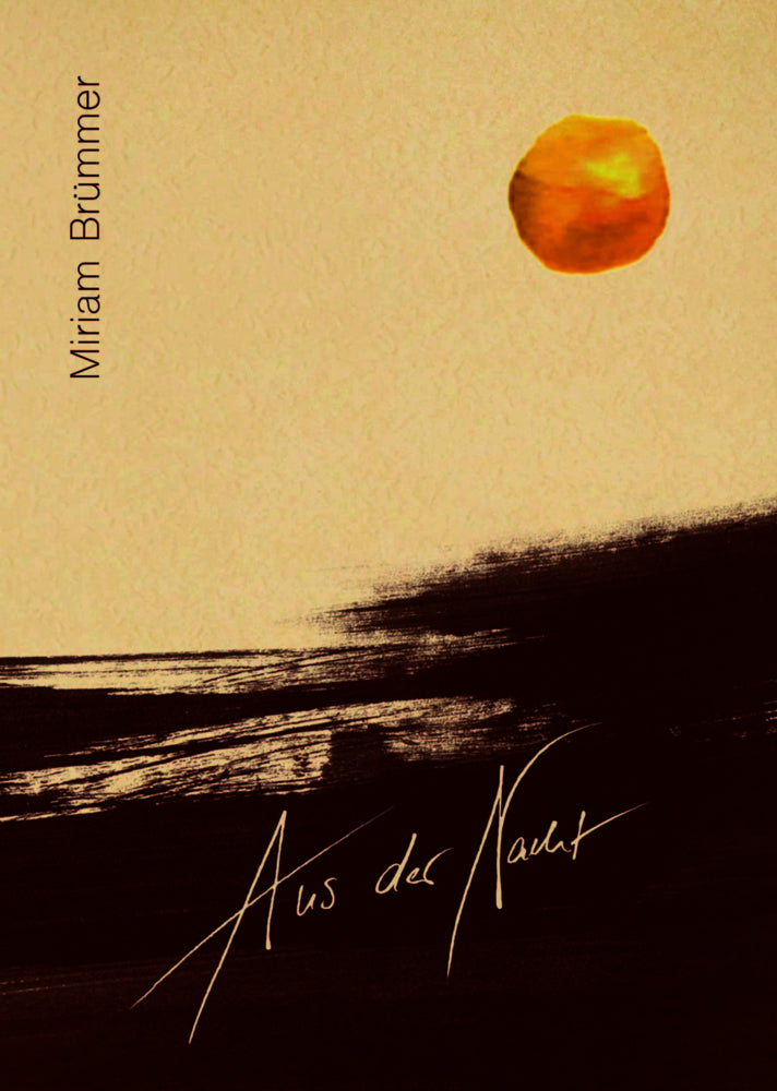 Aus der Nacht (Miriam Brümmer)