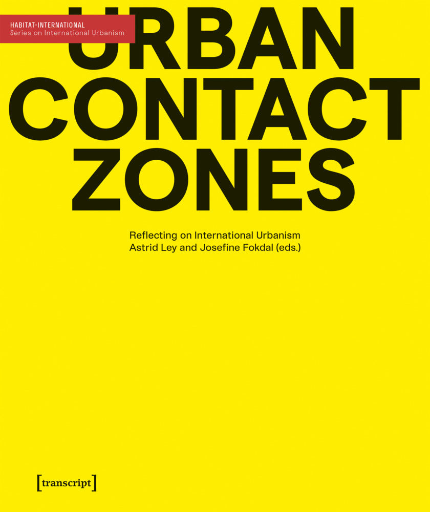 Urban Contact Zones (Astrid Ley)