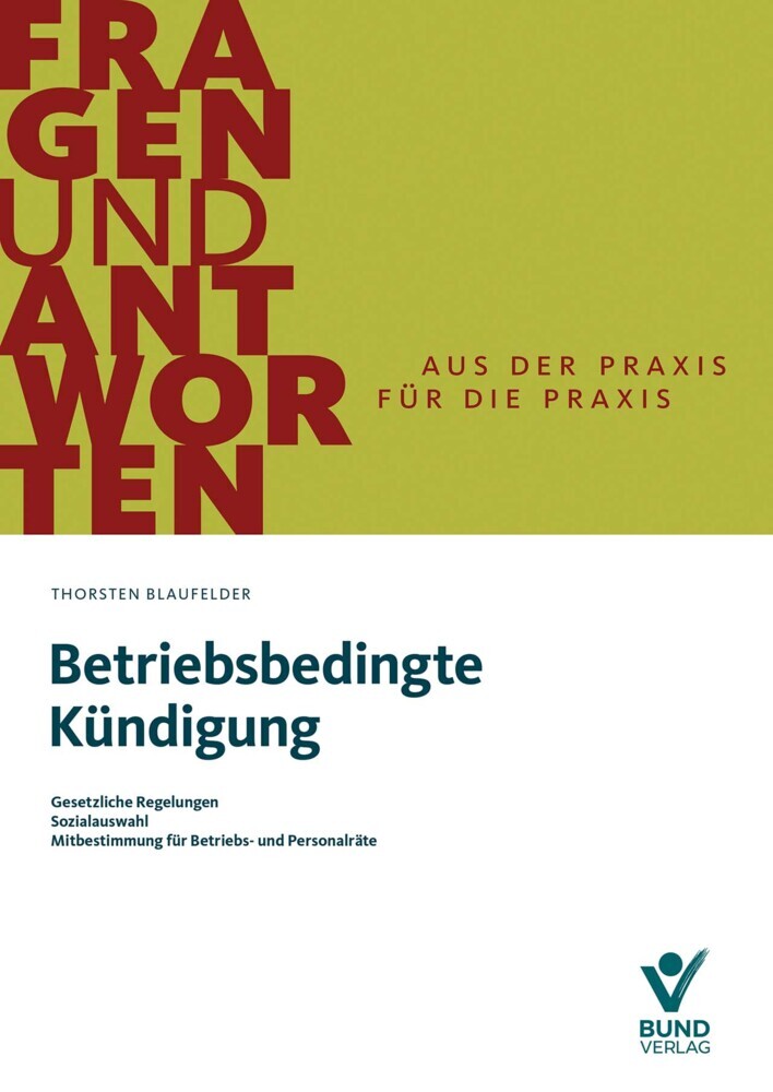 Betriebsbedingte Kündigung (Thorsten Blaufelder)