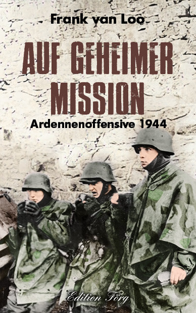Auf Geheimer Mission (Frank Van Loo)