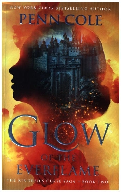 Glow of the Everflame (Penn Cole)
