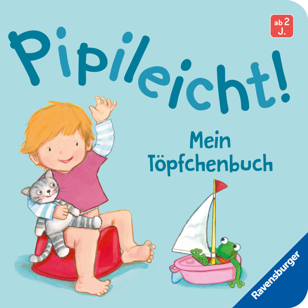Pipileicht! Mein Töpfchenbuch (Regina Schwarz)