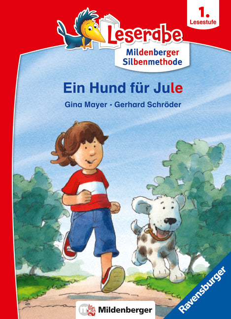 Leserabe mit Mildenberger Silbenmethode - Ein Hund für Jule (Gina Mayer)