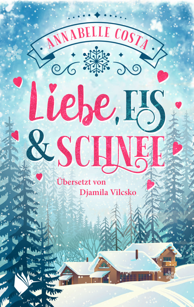 Liebe, Eis und Schnee (Annabelle Costa)