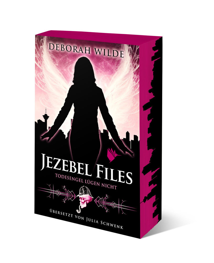 Jezebel Files - Todesengel lügen nicht (Deborah Wilde)