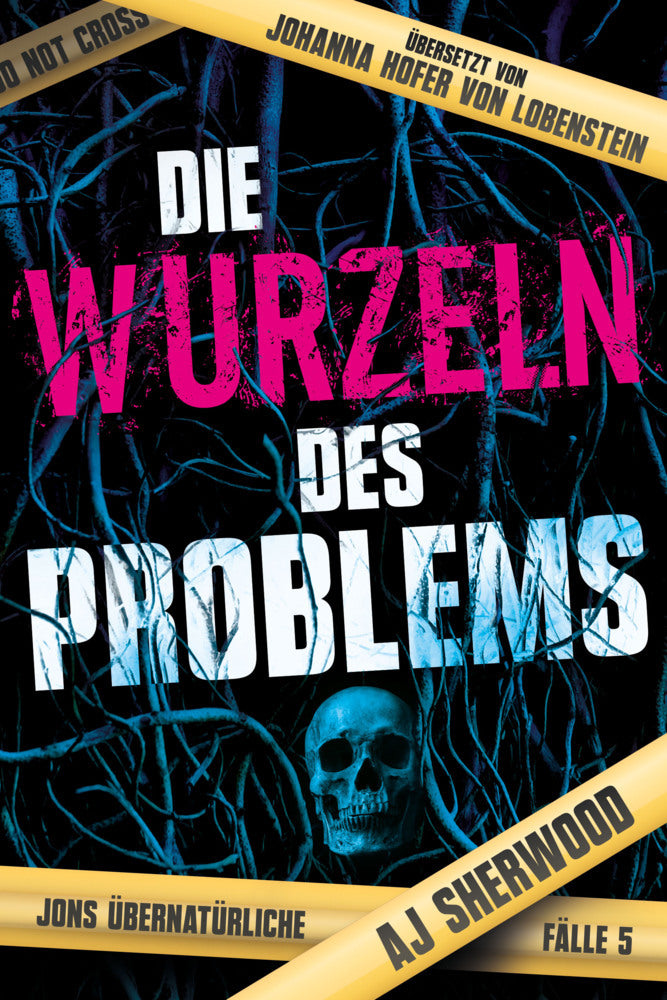 Die Wurzeln des Problems (Aj Sherwood)