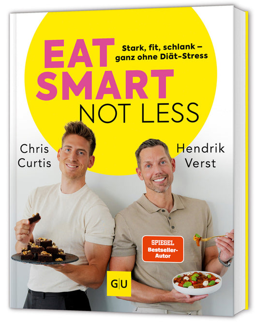 Eat smart, not less (Hendrik Verst)