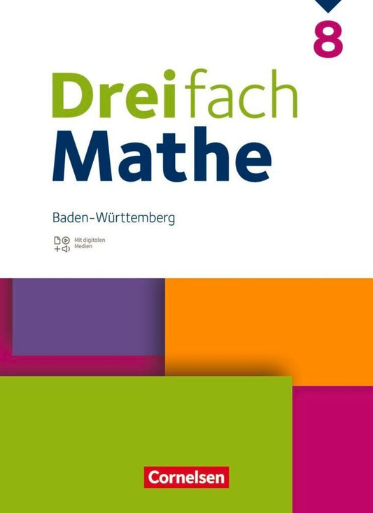 Dreifach Mathe - Baden-Württemberg - 8. Schuljahr
