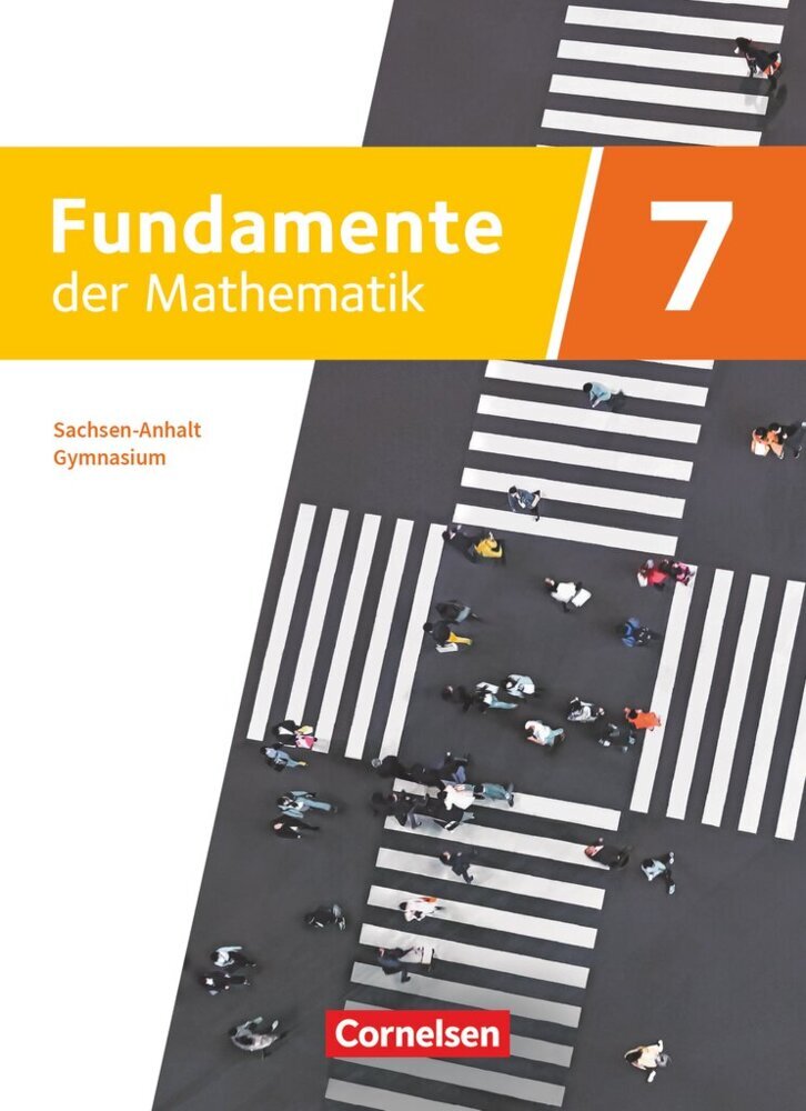 Fundamente der Mathematik - Sachsen-Anhalt ab 2024 - 7. Schuljahr