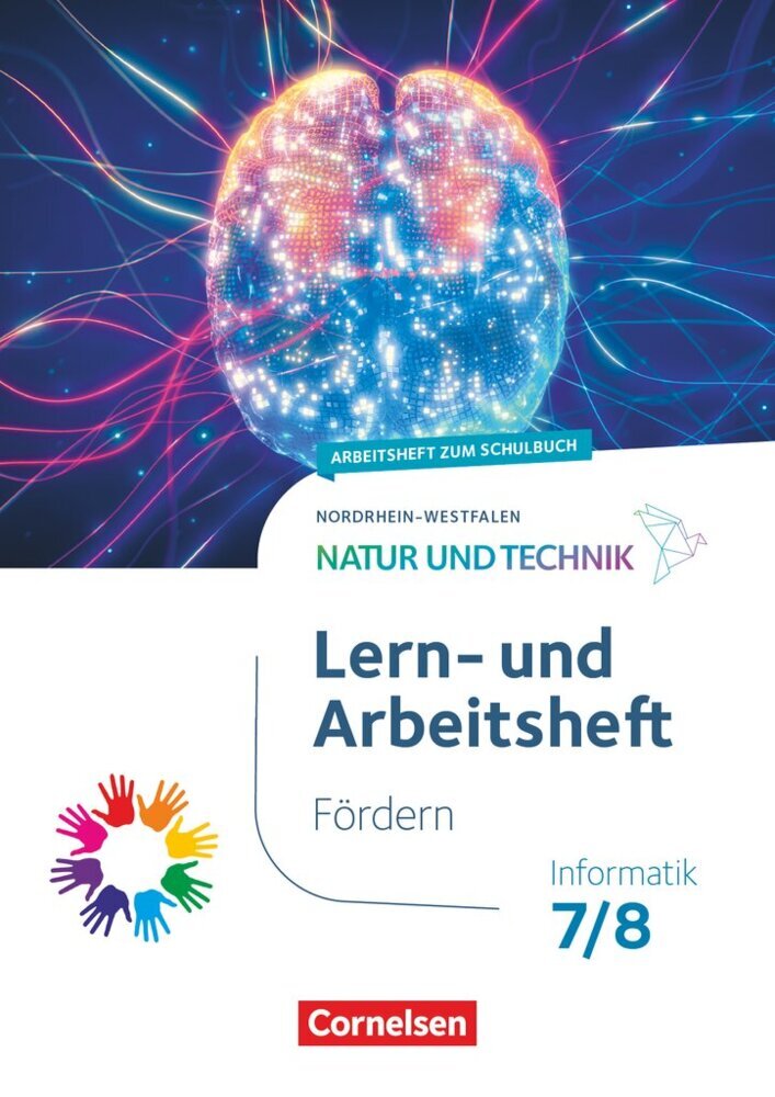 Natur und Technik - Informatik - Nordrhein-Westfalen ab 2025 - 7./8. Schuljahr (Arne Goldmann)