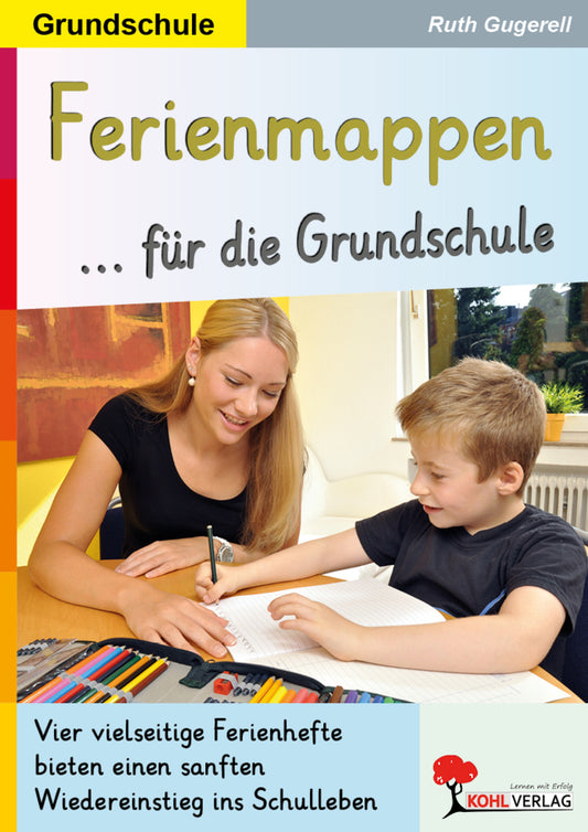 Ferienmappen für die Grundschule (Ruth Gugerell)