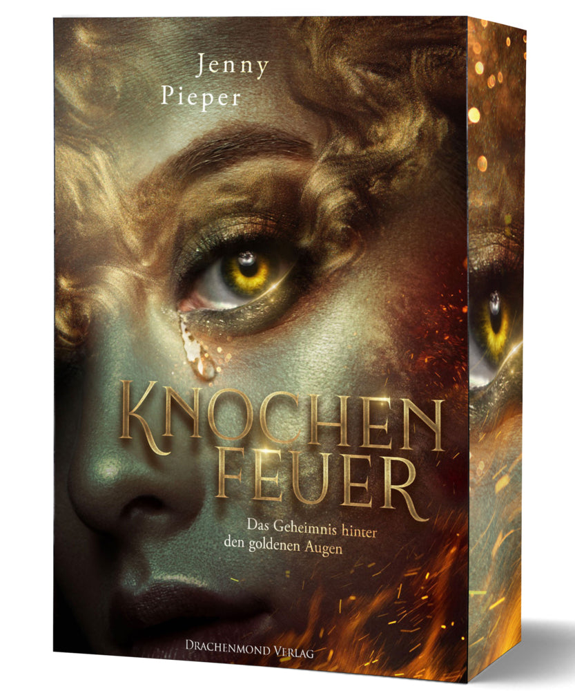 Knochenfeuer - Das Geheimnis hinter den goldenen Augen (Jenny Pieper)
