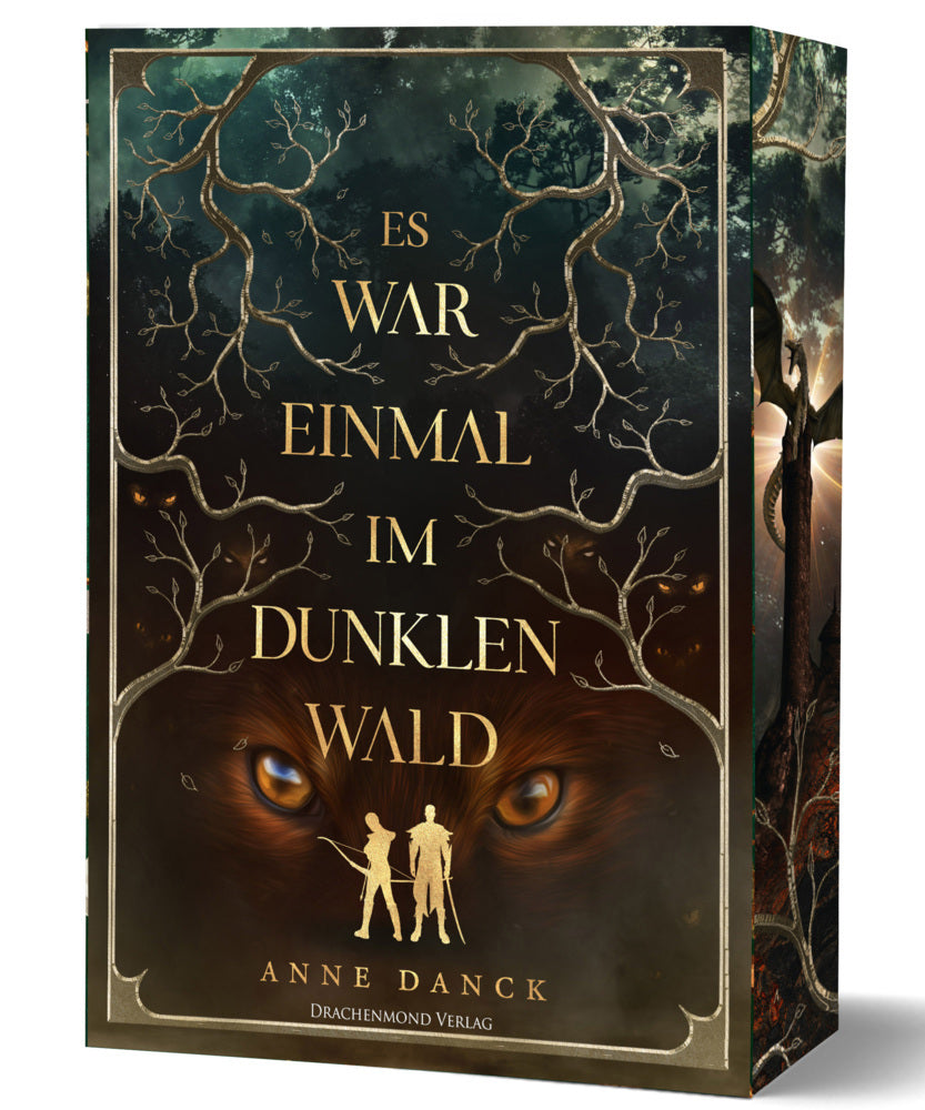 Es war einmal im Dunklen Wald (Anne Danck)