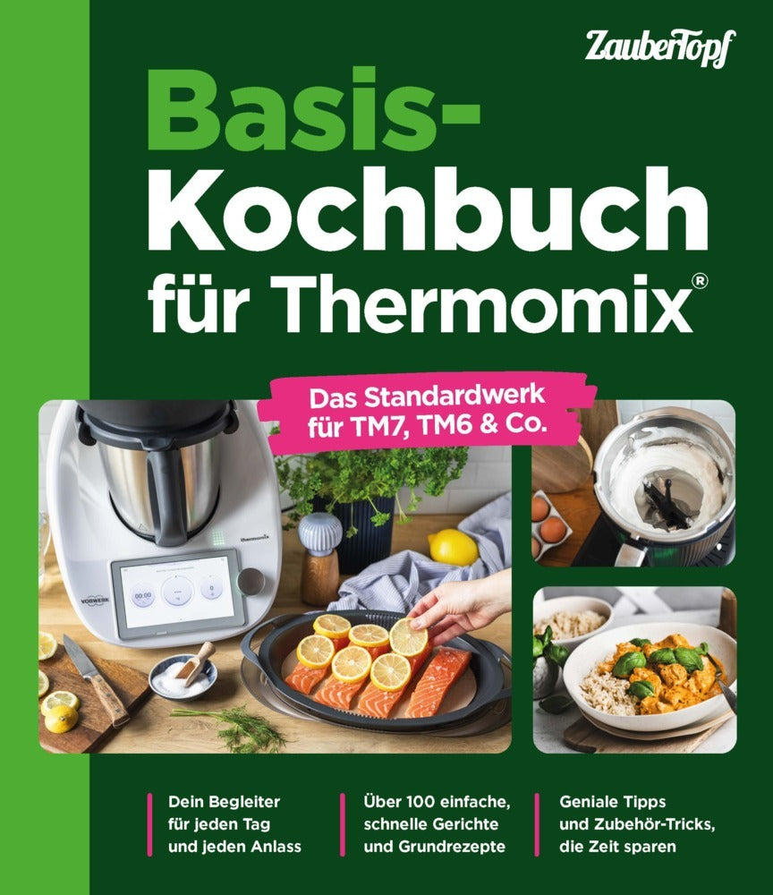 Basis-Kochbuch für Thermomix® (Redaktion Zaubertopf)