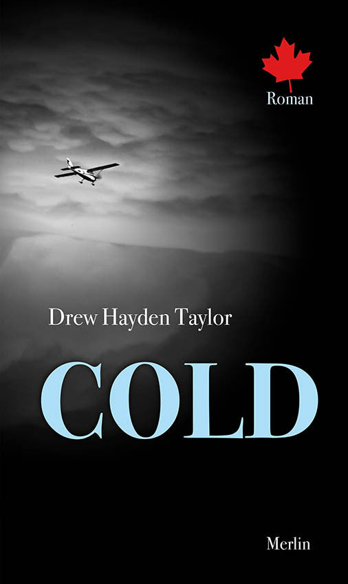 Cold (Drew Hayden Taylor)