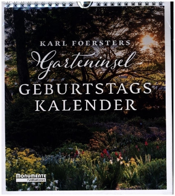 Karl Foersters Garteninsel. Geburtstagskalender