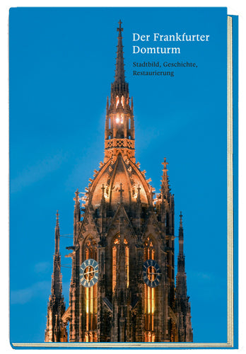 Der Frankfurter Domturm (Dieter Bartezko)