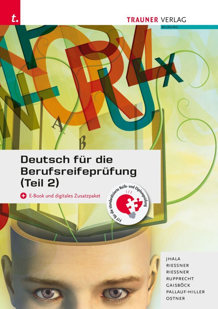 Deutsch für die Berufsreifeprüfung (Teil 2) + digitales Zusatzpaket + E-Book (Amar Jhala)