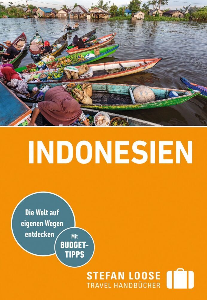 Stefan Loose Reiseführer Indonesien (Moritz Jacobi)