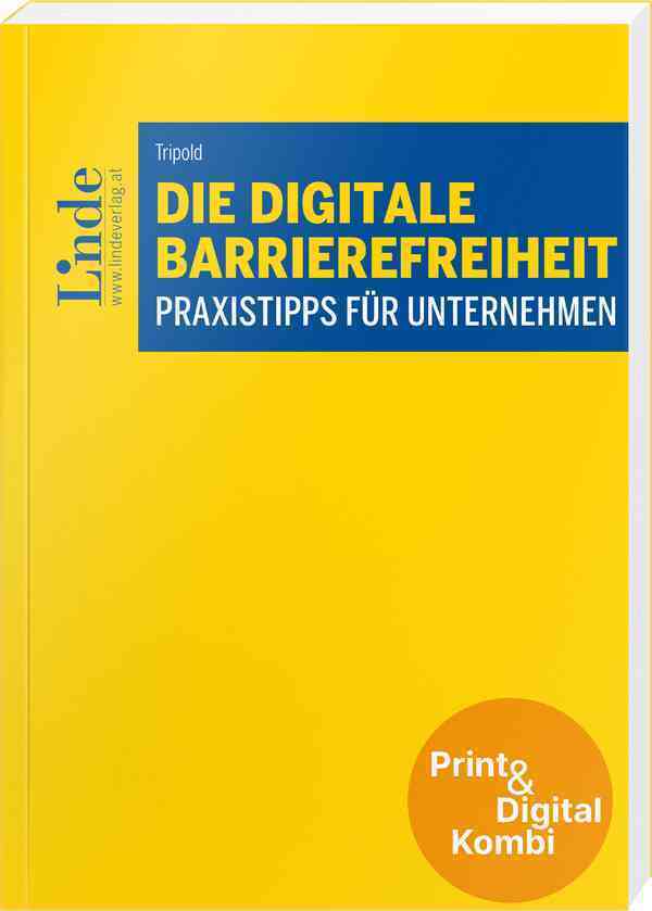 Die digitale Barrierefreiheit (Kombi Print&digital) (Freddy Tripold)