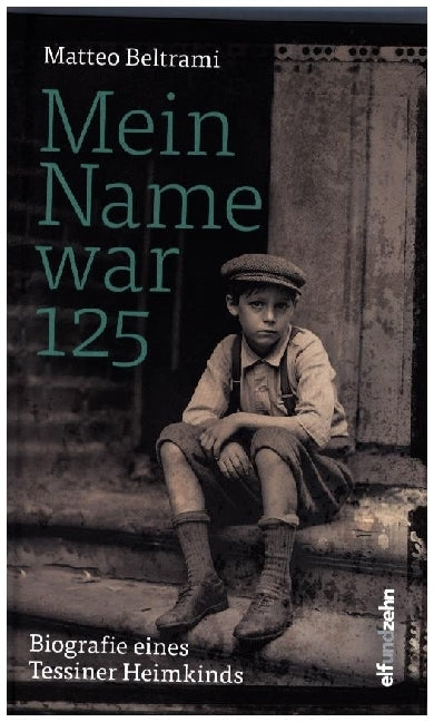 Mein Name war 125 (Matteo Beltrami)