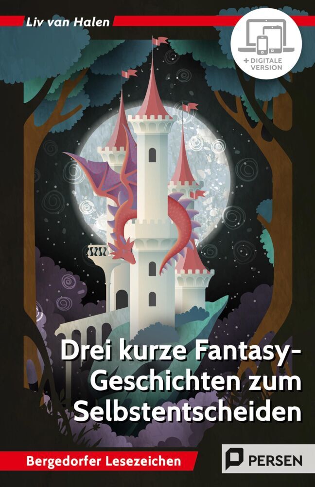 3 kurze Fantasy-Geschichten zum Selbstentscheiden (Liv Van Halen)