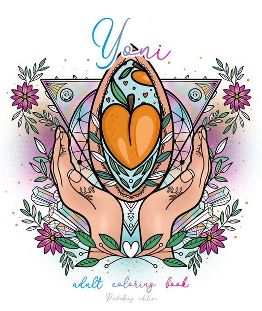 YONI - Vulva coloring book (Dickobraz)
